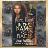 Alex Masi - In The Name Of Bach (1999)