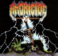 Amoricide - Storm of Violence (2011)