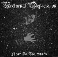 Nocturnal Depression - Near to the Stars (2004)