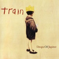 Train - Drops of Jupiter (2001)