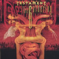 Testament - The Gathering (Re-Issue 2007) (1999)