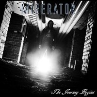 Miserator - The Journey Begins (2015)