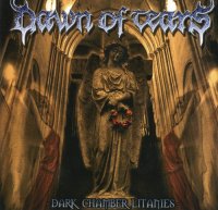 Dawn Of Tears - Dark Chamber Litanies (2009)  Lossless