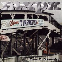 MxPx - Move To Bremerton (1996)