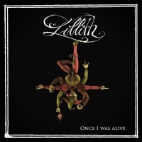Lillith - Once I Was Alive (2010)