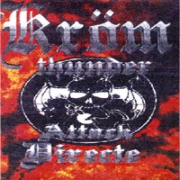 Kröm Thunder - Attack Directe (1995)