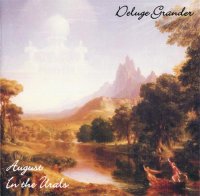 Deluge Grander - August in the Urals (2006)