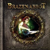 Brazen Abbot - A Decade Of Brazen Abbot (Original Edition) (2004)