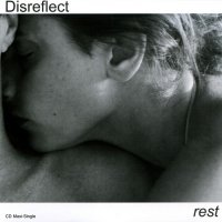 Disreflect - Rest (2009)