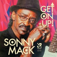 Sonny Mack & Till Palmer - Get on Up! (2016)