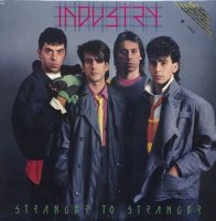 Industry - Stranger To Stranger ( Re:2005 ) (1983)