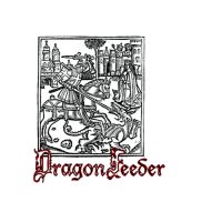 Dragon Feeder - Dragon Feeder (2013)