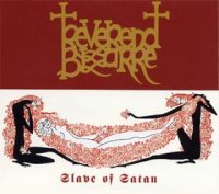 Reverend Bizarre - Slave Of Satan (2005)