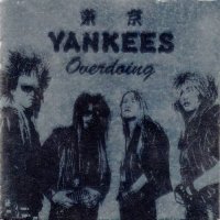 Tokyo Yankees - Overdoing (1992)