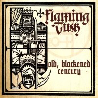 Flaming Tusk - Old Blackened Country (2010)