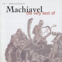 Machiavel - The Very Best Of Machiavel (1996)