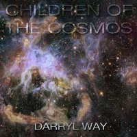 Darryl Way - Children Of The Cosmos (2014)