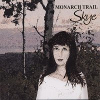 Monarch Trail - Skye (2014)