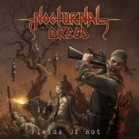 Nocturnal Breed - Fields of Rot (2007)