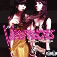The Veronicas - Hook Me Up (2007)
