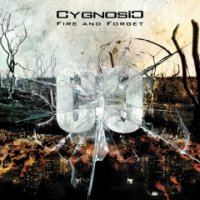 Cygnosic - Fire And Forget (2013)  Lossless