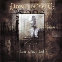 Dawn of Relic - Lovecraftian Dark (2002)  Lossless