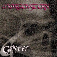 Morgenstern - Geister (2009)