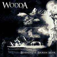 Wodda - Behind the Broken Mask (2017)