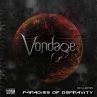 Vondage - Paradise Of Depravity (2010)