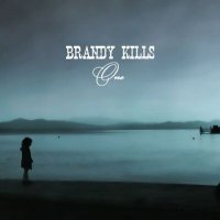 Brandy Kills - One (2011)