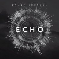 Damon Johnson - Echo (2016)