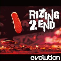 Rizing 2 End - Evolution (2013)