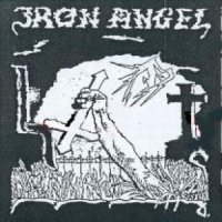 Iron Angel - Legions of Evil (1984)