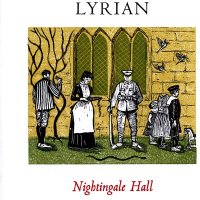 Lyrian - Nightingale Hall (2008)