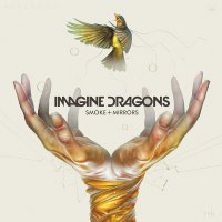 Imagine Dragons - Smoke + Mirrors (Deluxe Edition) (2015)