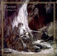 Burzum - The Ways Of Yore (2014)