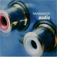 Raindancer - Audio (2005)