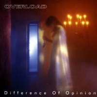 Overload - Difference Of Opinion (1993)