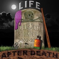 Hub City Stompers - Live After Death (2015)