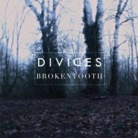 Divides - Brokentooth (2015)