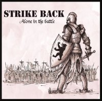 Strike Back - Alone In The Battle (2016)