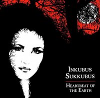 Inkubus Sukkubus - Heartbeat Of The Earth (1995)  Lossless