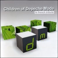 VA - Children Of Depeche Mode - Le French Tribute (2003)