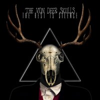 The Von Deer Skulls - The Rest Is Silence (2016)