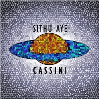 Sithu Aye - Cassini (2011)