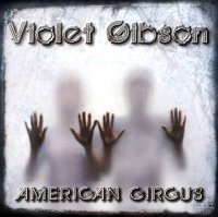 Violet Gibson - American Circus (2012)