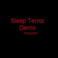 Sleep Terror - Paraphile (2002)