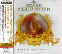 Grand Illusion - Prince Of Paupers (Japan) (2011)