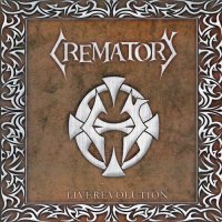 Crematory - Live Revolution (2005)