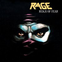 Rage - Reign Of Fear (Remastered 2002) (1986)